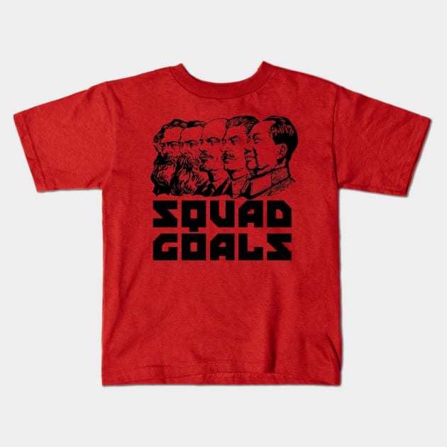 Squad Goals - Marx, Engels, Lenin, Stalin, Mao, Communist, Meme Kids T-Shirt by SpaceDogLaika